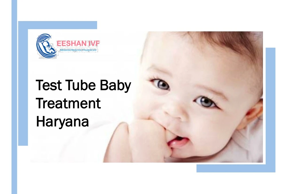 test tube baby treatment haryana