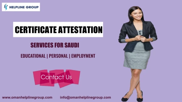 Complete Certificate Attestation Services For Saudi!