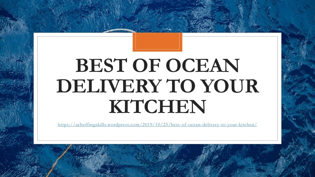 best of ocean delivery to your kitchen