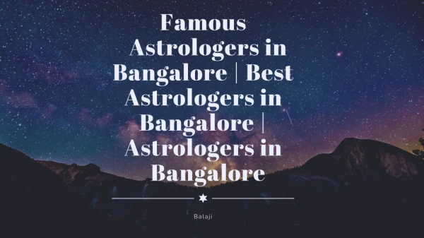 Best Astrologer in Bangalore | Famous Astrologer in Bangalore | Astrologer in Bangalore