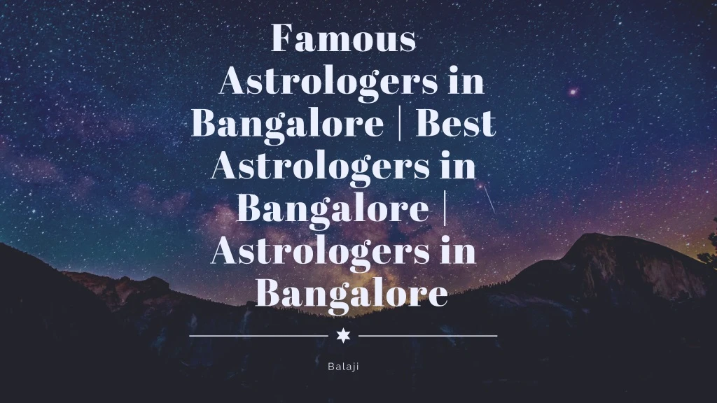 famous astrologers in bangalore best astrologers