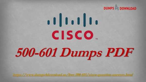Latest Cisco 500-601 Dumps Question & Answers | Cisco 500-601