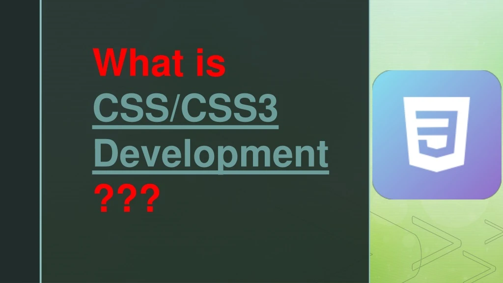 what is css css3 development