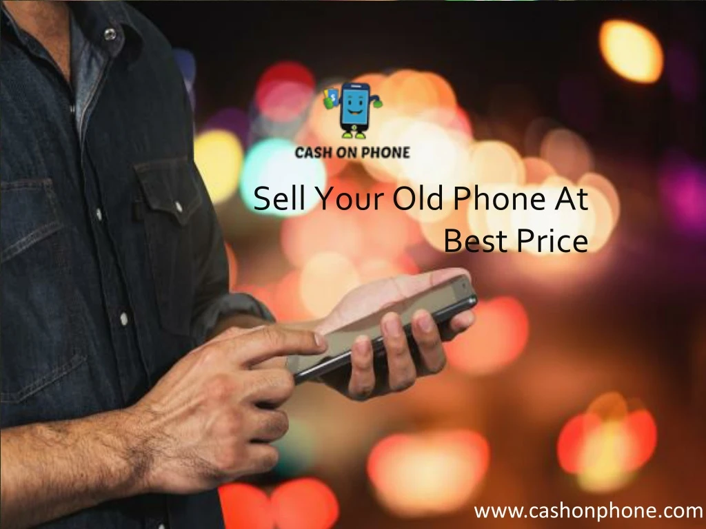 sell your old phone at best price