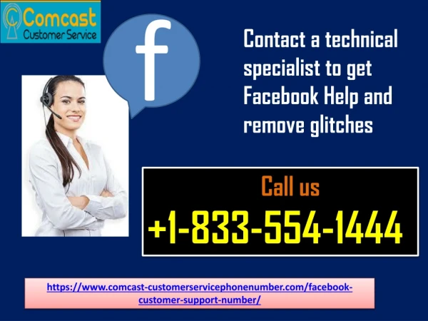 Contact a technical specialist to get Facebook Help and remove glitches