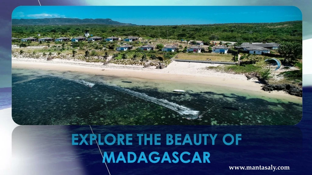 explore the beauty of madagascar