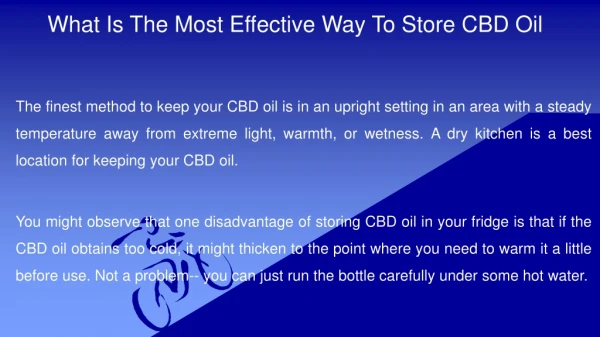 What Is The Most Effective Way To Store CBD Oil