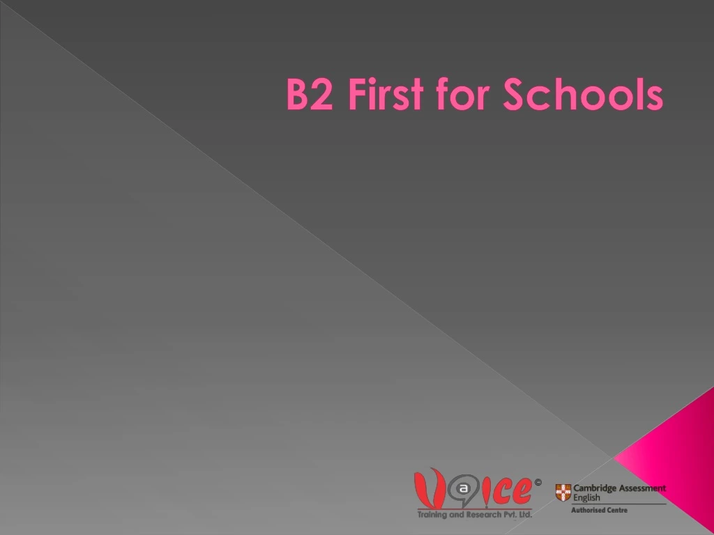 b2 first for schools