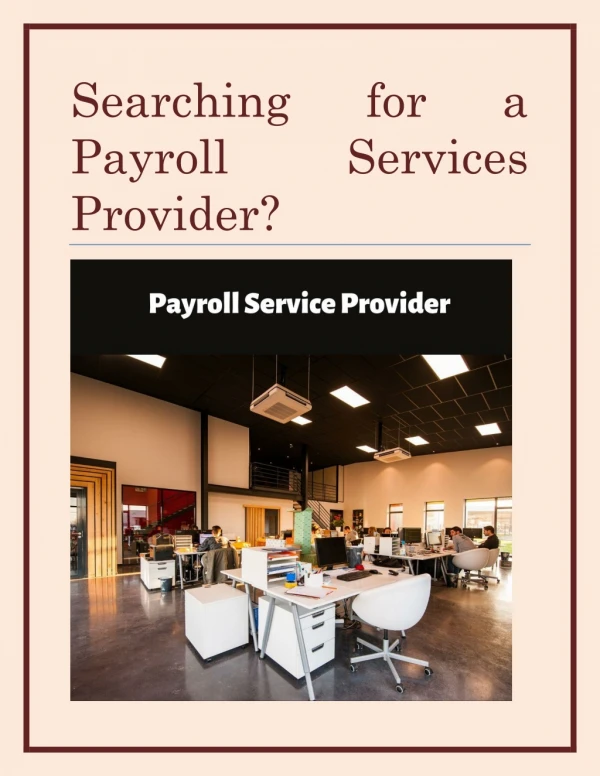 Searching for a Payroll Services Provider?