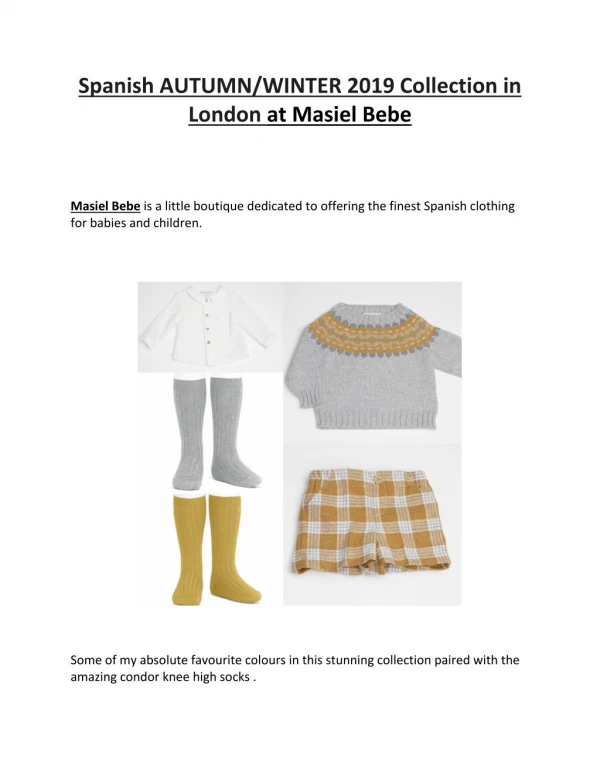 Spanish AUTUMN/WINTER 2019 Collection in London at Masiel Bebe