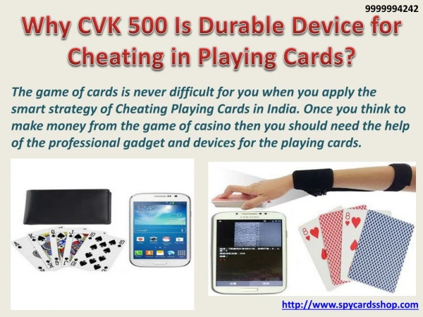 Why CVK 500 Is Durable Device for Cheating in Playing Cards?