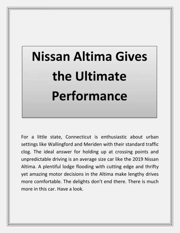 Nissan Altima Gives the Ultimate Performance