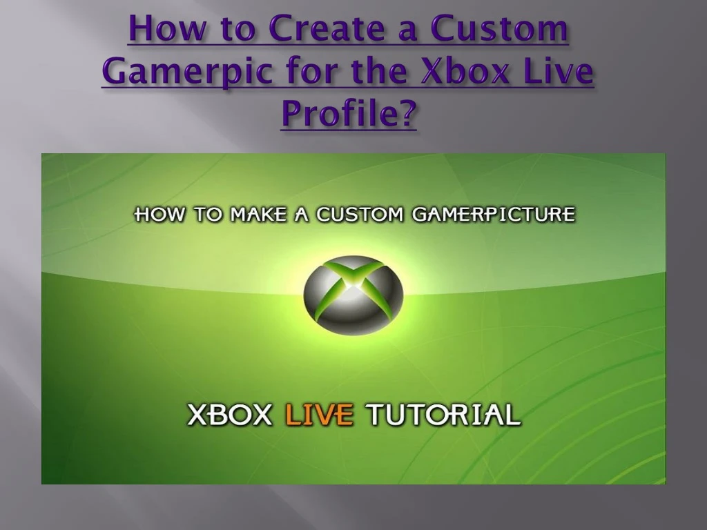 how to create a custom gamerpic for the xbox live profile