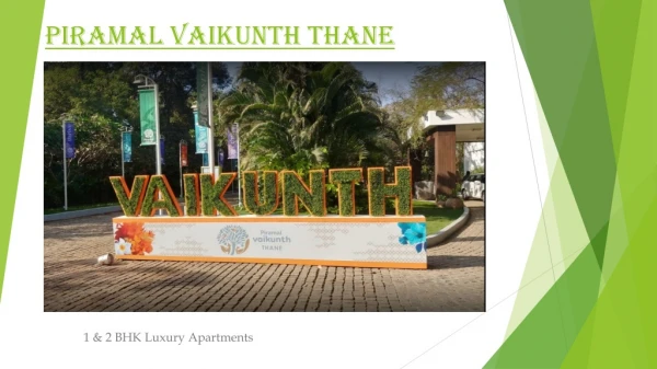 Piramal Vaikunth Thane Brochure | 1 & 2 Residential Apartments |