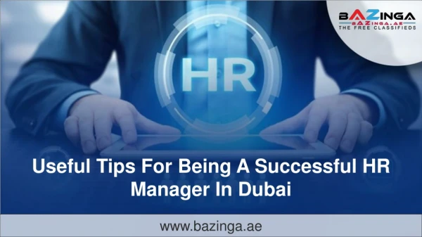 Useful Tips for Being a Successful HR Manager in Dubai | Bazinga.ae