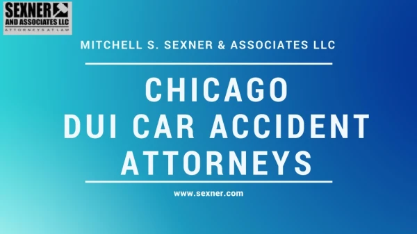 Chicago DUI Car Accident Attorneys