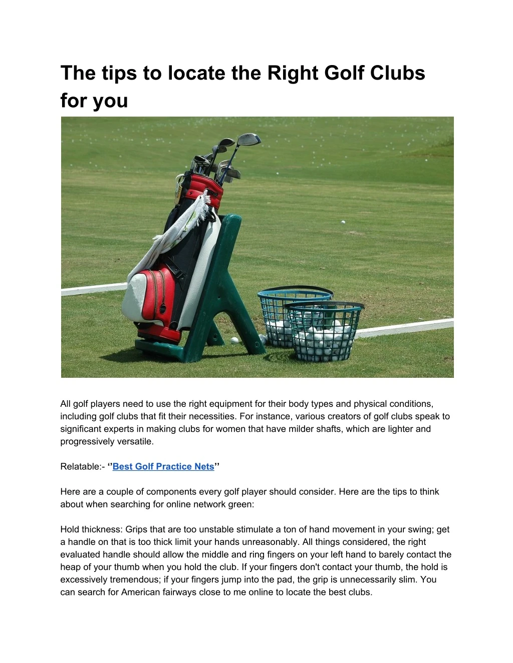 the tips to locate the right golf clubs for you