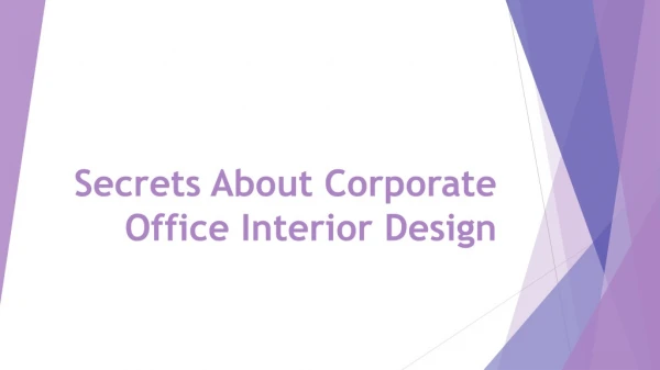 Secrets About Corporate Office Interior Design