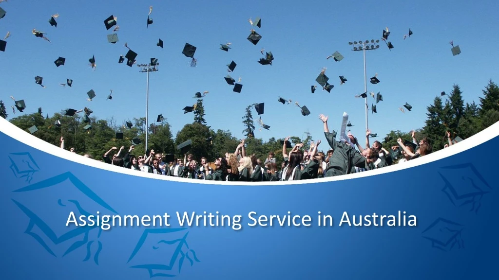assignment writing s ervice in australia