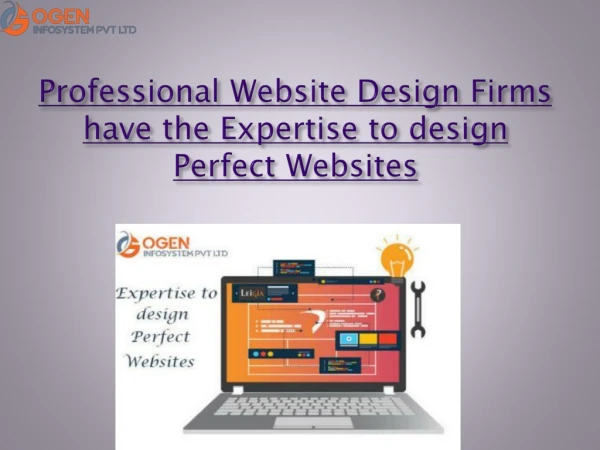Expertise to design Perfect Websites
