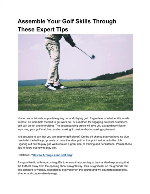 Assemble Your Golf Skills Through These Expert Tips