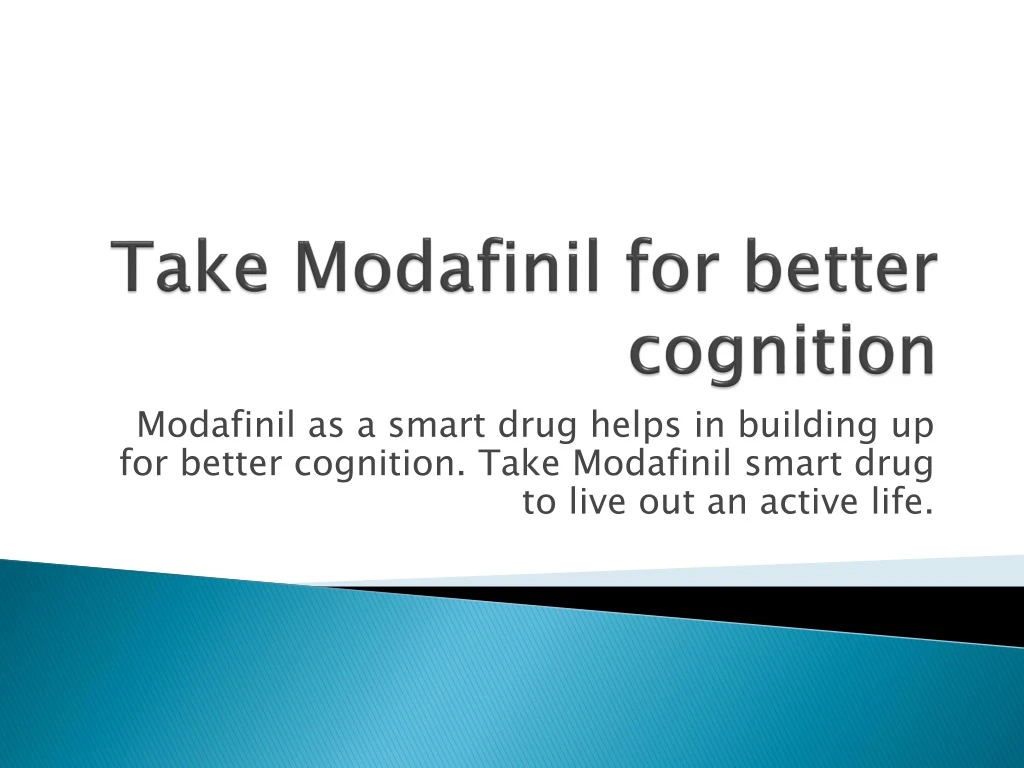 take m odafinil for better cognition