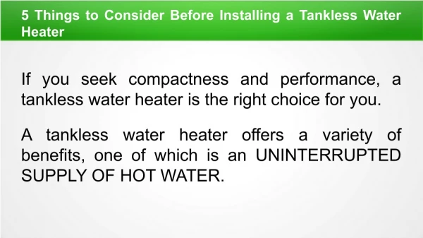 5 Things to Consider Before Installing a Tankless Water Heater