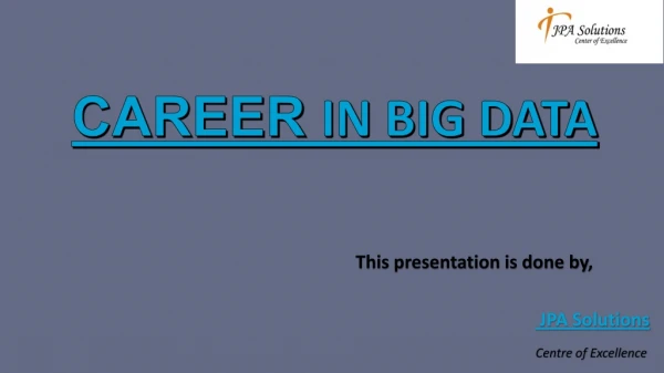 Career in Big Data