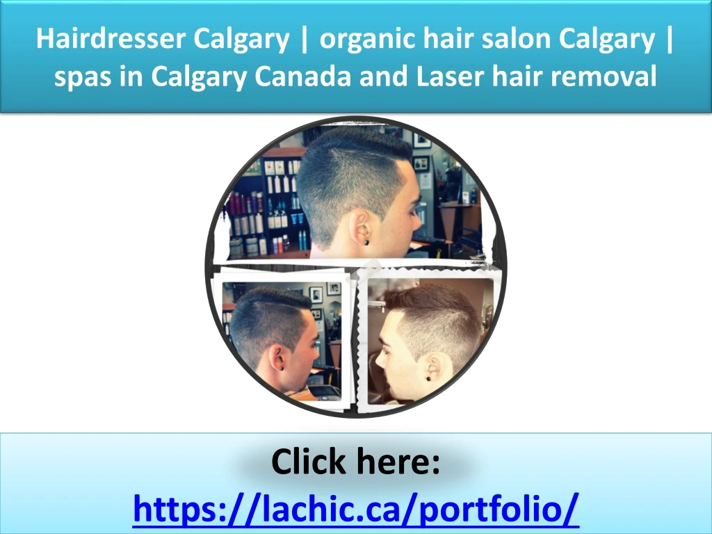 hairdresser calgary organic hair salon calgary spas in calgary canada and laser hair removal