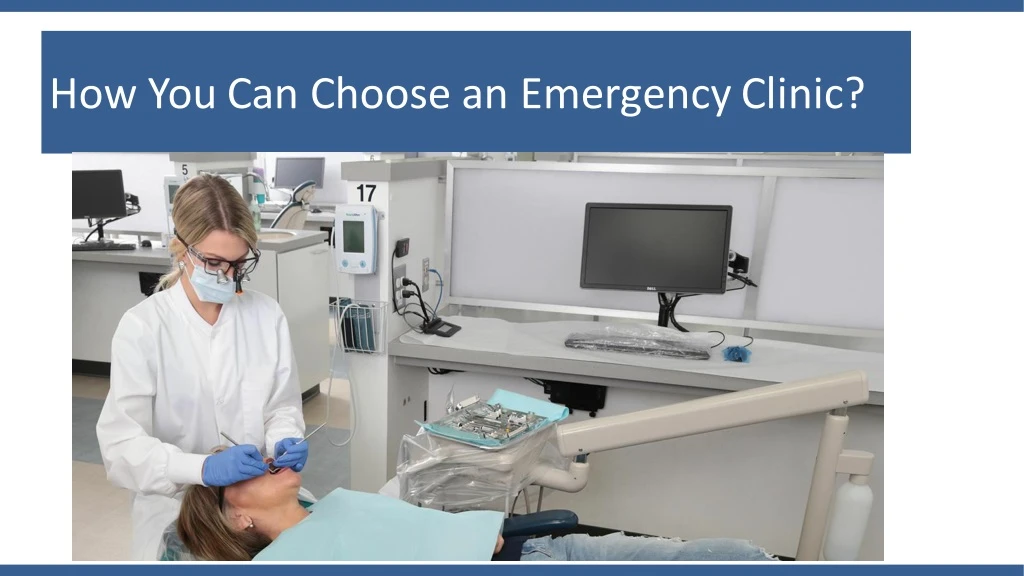 how you can choose an emergency clinic