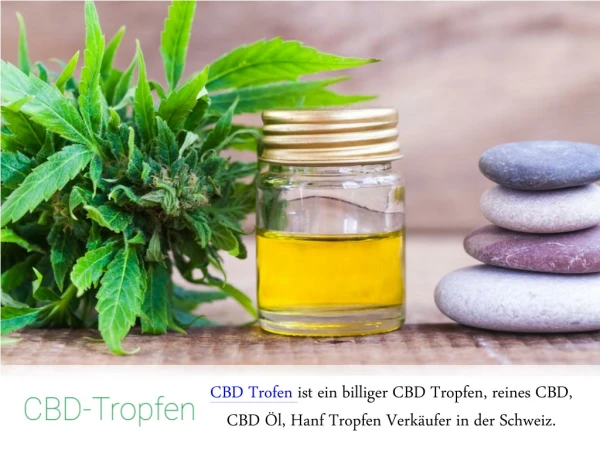 Verwendung von CBD-Ölen - CBD-Tropfen