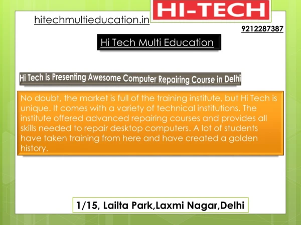 Hi Tech is Presenting Awesome Computer Repairing Course in Delhi