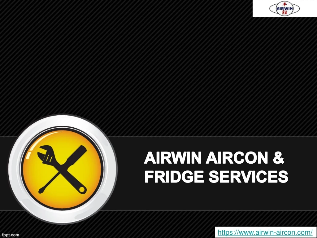 airwin aircon fridge services