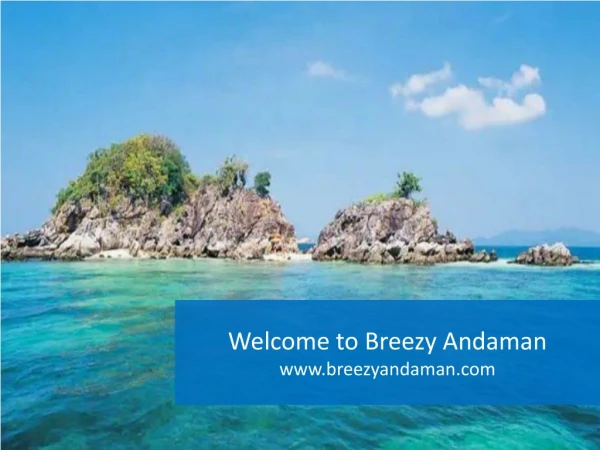 Welcome to Breezy Andaman