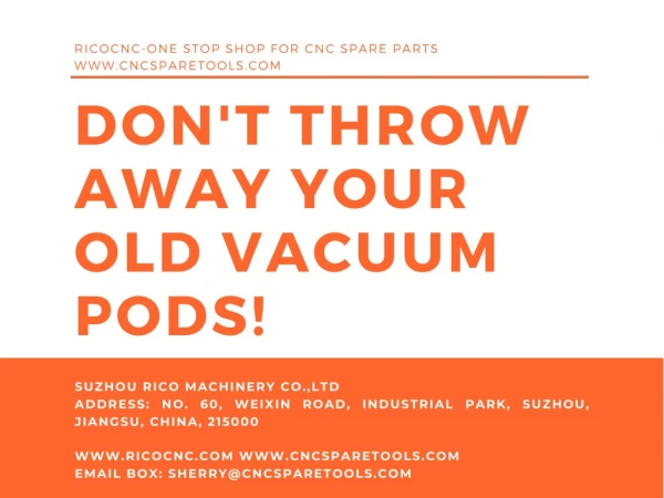 Don't throw away your old cnc vacuum pods of woodworking machining center