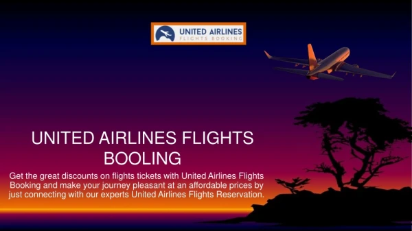 Book Air Tickets at Cheap Price with United Airlines Flights Booking