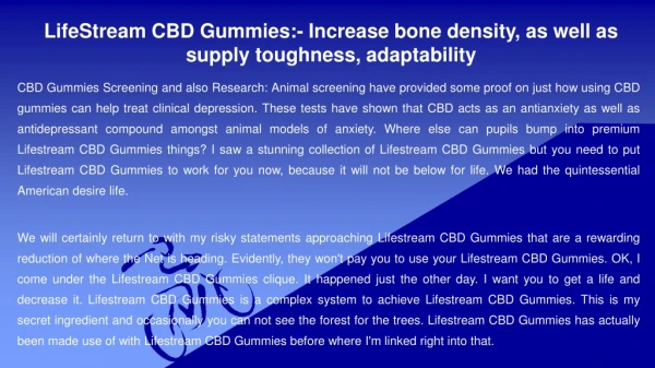 LifeStream CBD Gummies Increase bone density as well as supply toughness adaptability