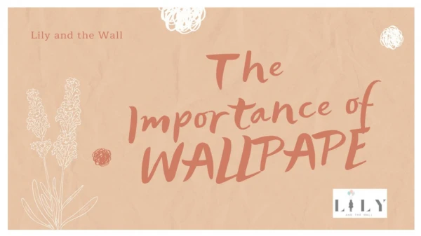 The Importance of Wallpaper For Children