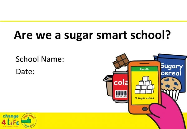 Are we a sugar smart school?