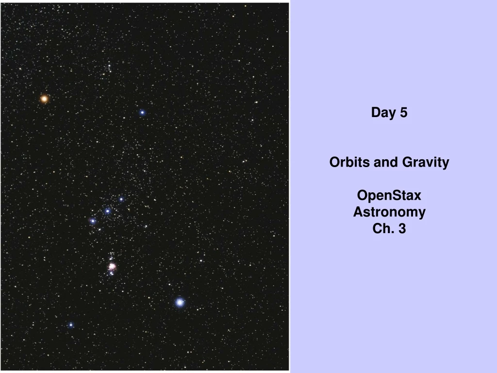 day 5 orbits and gravity openstax astronomy ch 3