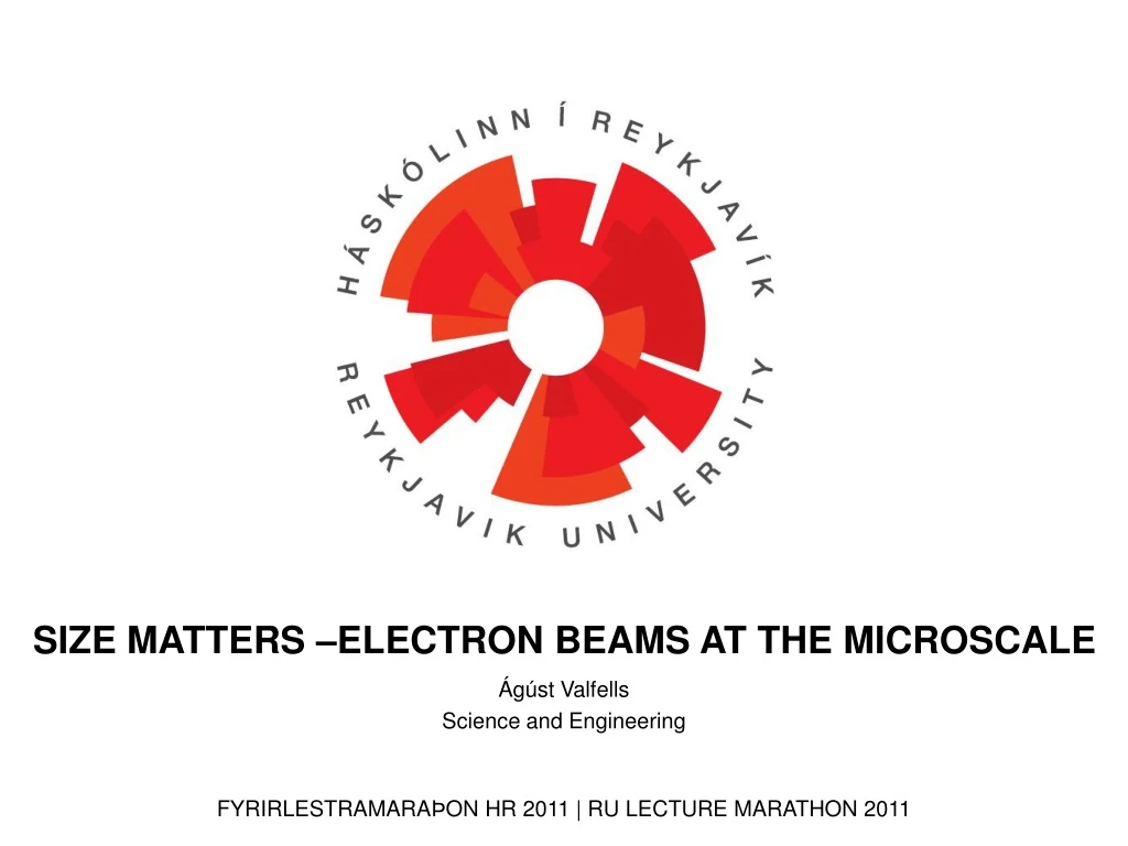 size matters electron beams at the microscale