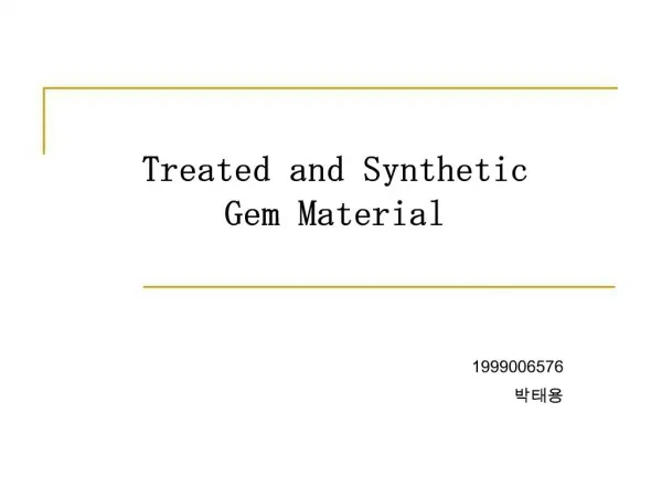 Treated and Synthetic Gem Material