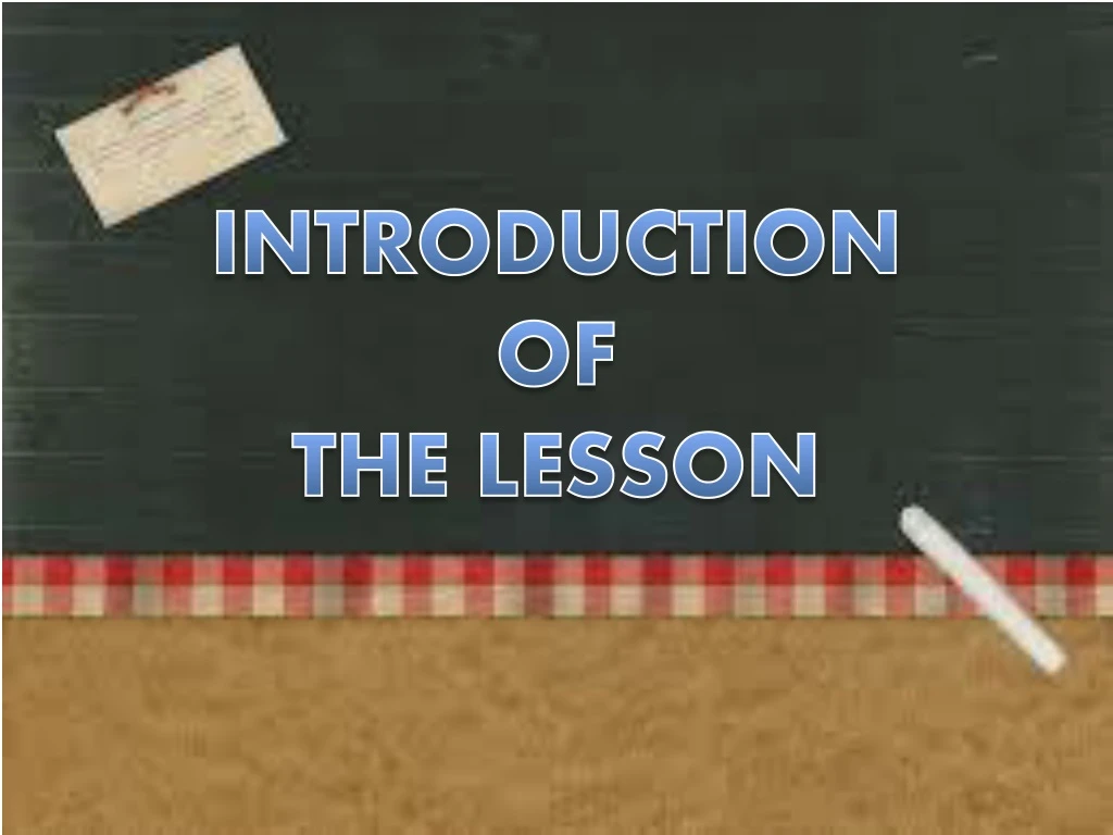 introduction of the lesson
