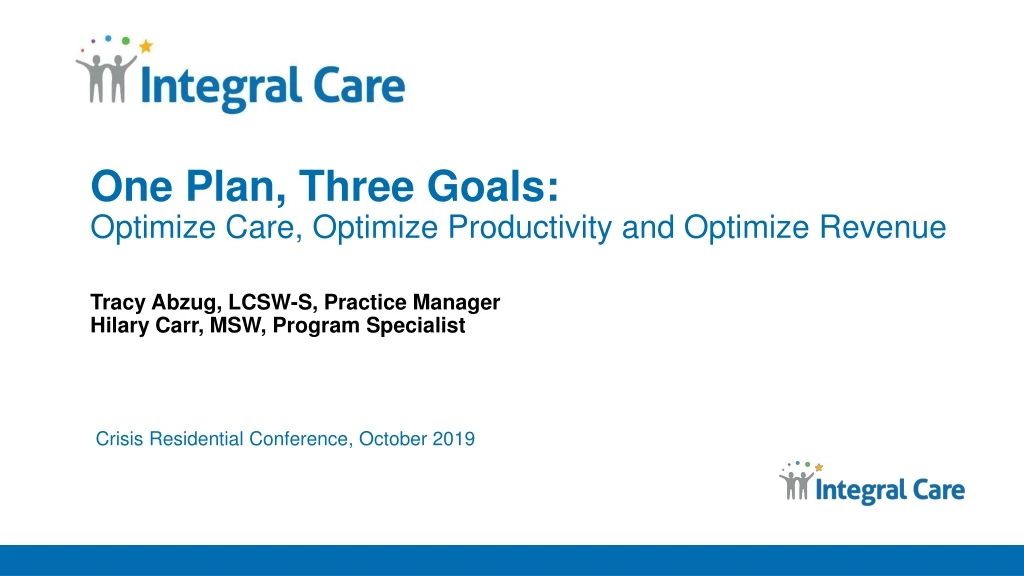 one plan three goals optimize care optimize
