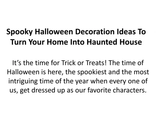 Spooky Halloween Decoration Ideas To Turn Your Home Into Haunted House