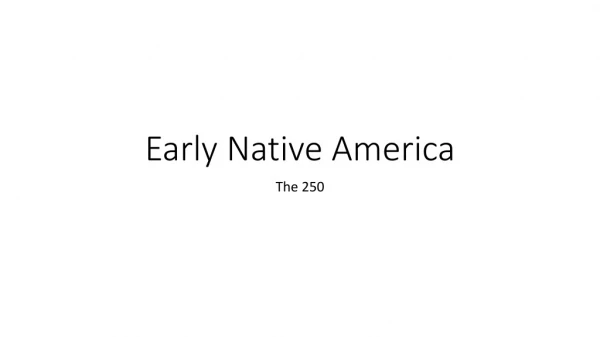 Early Native America