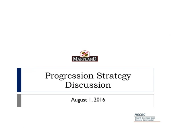 Progression Strategy Discussion