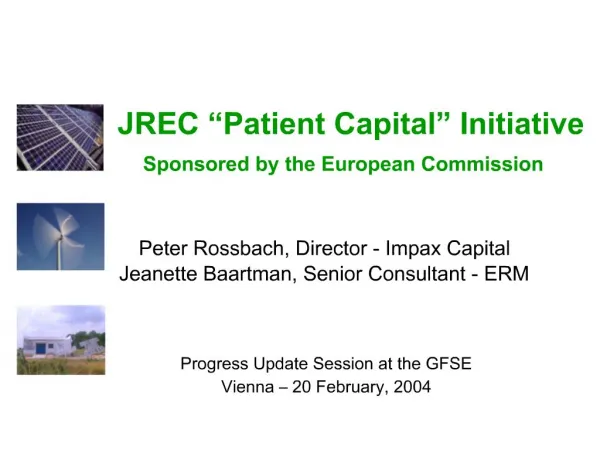 JREC Patient Capital Initiative Sponsored by the European Commission