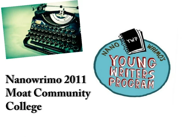 Nanowrimo 2011 Moat Community College