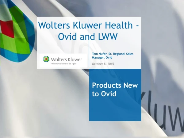 Wolters Kluwer Health - Ovid and LWW